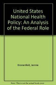 U.S. Nat'l Hlth Policy