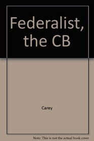 Federalist: Design for a Constitutional Republic