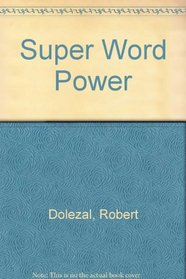 Super Word Power