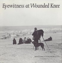 Eyewitness at Wounded Knee (Great Plains Photography)