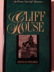 Cliff House: An Evans Novel of Romance