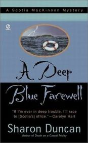 A Deep Blue Farewell (Scotia MacKinnon, Bk 2) (Large Print)