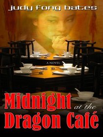 Midnight at the Dragon Caf (Wheeler Large Print Book Series)