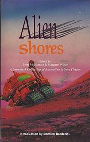 Alien Shores: An Anthology of Australian Science Fiction