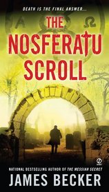 The Nosferatu Scroll (Chris Bronson, Bk 4)