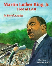 Martin Luther King, Jr: Free at Last