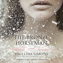 The Bronze Horseman: A Novel (Bronze Horseman Trilogy, Book 1)