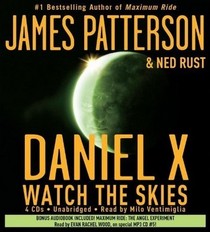Watch the Skies (Daniel X, Bk 2) (Audio CD) (Unabridged)