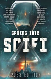 Spring Into SciFi : 2023 Edition