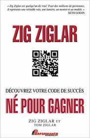 N pour gagner - Dcouvrez votre code de succs (Croissance Personnelle) (French Edition)