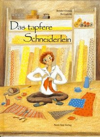 Das tapfere Schneiderlein.