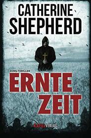 Erntezeit: Thriller (Zons Thriller) (German Edition)