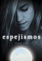 Espejismos / Blue moon (Spanish Edition)