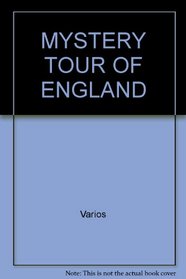 A Mystery Tour of England