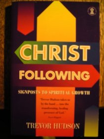 Christ Following (Hodder Christian paperbacks)