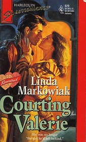 Courting Valerie (Harlequin Superromance, No 629)