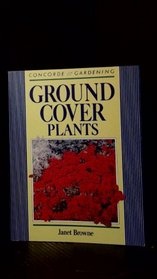 Ground Cover Plants (Concord Gardening)