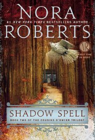 Shadow Spell (Cousins O'Dwyer, Bk 2) (Large Print)