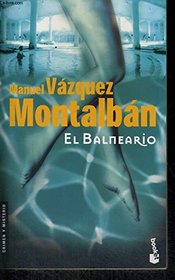 El Balnearioy (Los Jet de Plaza & Janes#) (Spanish Edition)
