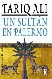 Un Sultan En Palermo/ a Sultan in Palermo (13/20) (Spanish Edition)