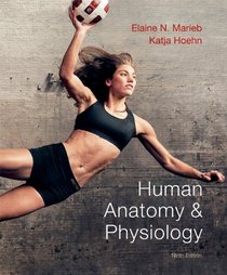 Human Anatomy & Physiology with MasteringA&P (9th Edition)