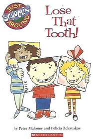 Lose That Tooth (Just Schoolin' Around)