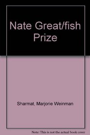 Nate Great/Fish Prize