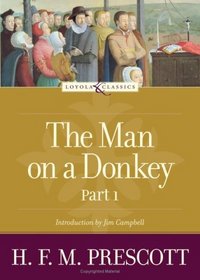 The Man on a Donkey: Part 1 of 2 (Loyola Classics Series)