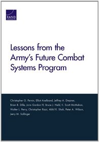 Lessons from the Army's Future Combat Systems Program