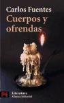 Cuerpos Y Ofrendas/ Bodies and Offerings (Literatura)