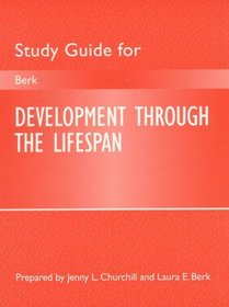 Study Guide for Development Through the Lifespan