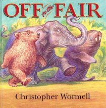 Off to the Fair (A Tom Maschler Book)