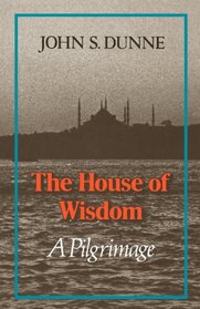 House of Wisdom: A Pilgrimage