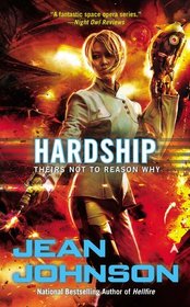 Hardship (Theirs Not to Reason Why, Bk 4)