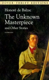 The Unknown Masterpiece (Dover Thrift Editions)