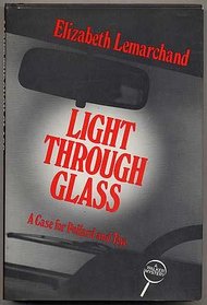 Light Through Glass (Pollard & Toye, Bk 15)