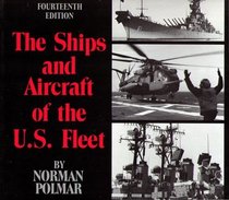 Ships and Aircraft of the U.S. Fleet (Naval Institute Guide to the Ships and Aircraft of the Us Fleet)