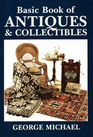 Basic Book of Antiques & Collectibles