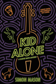 Kid Alone (Garvie Smith, Bk 2)