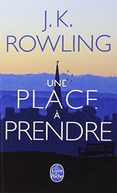 Une Place a Prendre (French Edition)