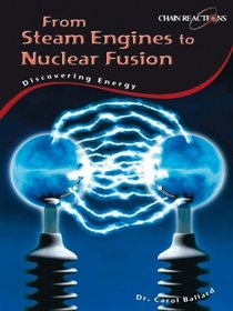 From Steam Engines to Nuclear Fusion: Discovering Energy