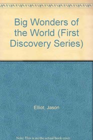 Big Wonders of the World (My First Discoveries Series) (Spanish Edition)