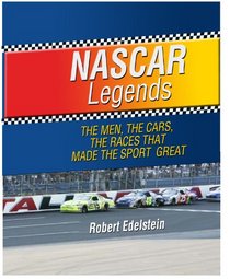 NASCAR Legends: The Men, the Cars, the Races that Made the Sport Great (Thorndike Press Large Print Nonfiction Series)