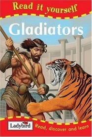 Gladiators (Read it Yourself)