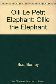 Olli Petie Elephant Fr Olli (French Edition)