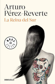 La Reina del Sur / The Queen of the South (Spanish Edition)