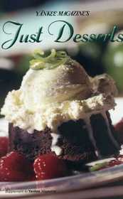Just Desserts (Supplement to Yankee Magazine)