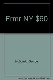 Frmr NY $60 (Frommer's New York City from $... a Day)