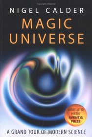 Magic Universe: A Grand Tour of Modern Science