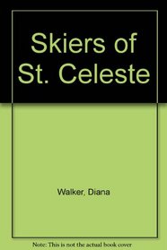 The skiers of Ste. Celeste